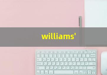 williams'